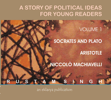 A Story of Political Ideas for Young Readers, Vol-1