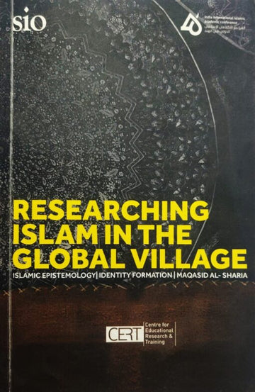RESEARCHING ISLAM IN THE GLOBAL VILLAGE