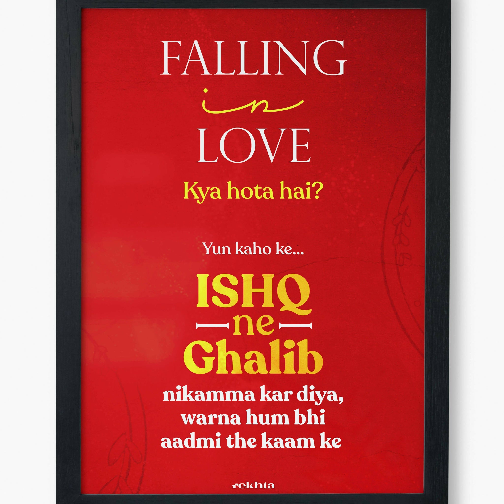 Quotes Wall Posters with Frame for Home and Office of Mirza Ghalib : Fall In Love