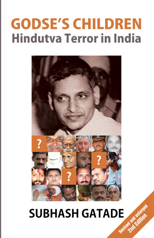 Godse's Children: Hindutva Terror in India