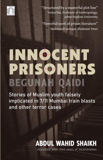 Innocent Prisoners (English translation of Begunah Qaidi)