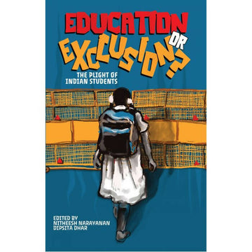 Education or Exclusion?