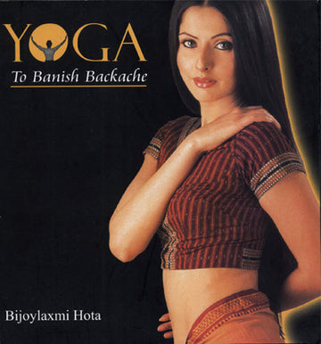 YOGA TO BANISH BACKACHE