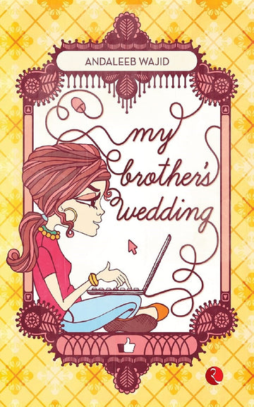 MY BROTHER'S WEDDING
