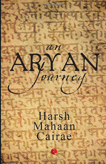 AN ARYAN JOURNEY