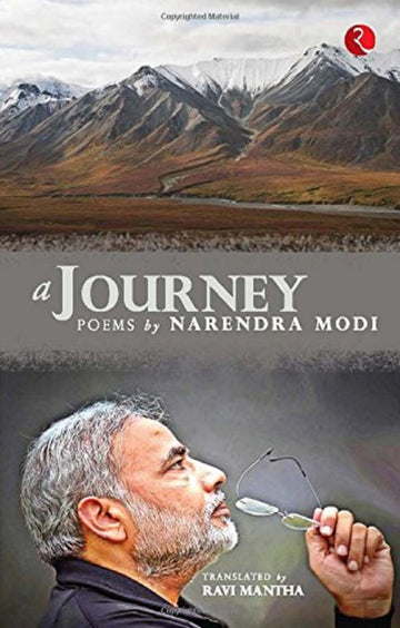 A JOURNEY POEMS BY NARENDRA MODI
