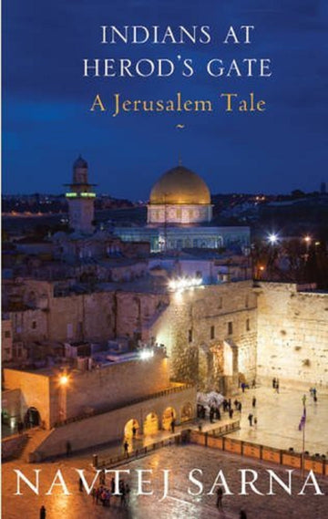 INDIANS AT HEROD'S GATE