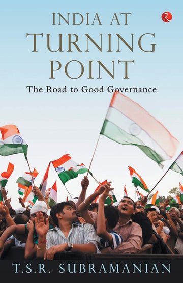 INDIA AT TURNING POINT