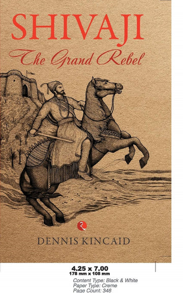 SHIVAJI THE GRAND REBEL