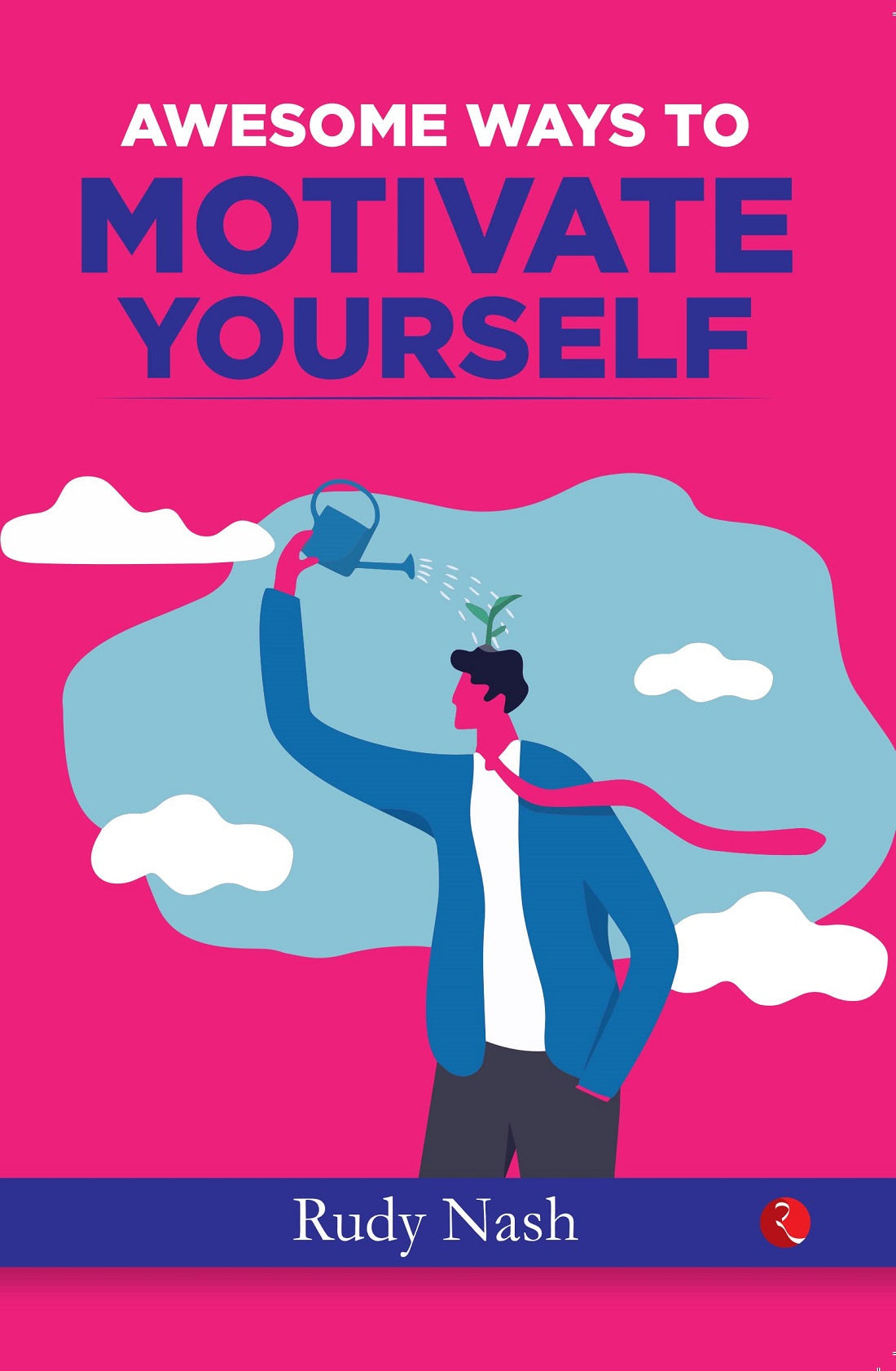 AWESOME WAYS TO MOTIVATE YOURSELF