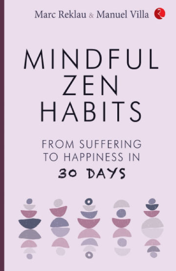MINDFUL ZEN HABITS