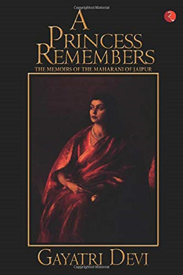 A PRINCESS REMEMBERS