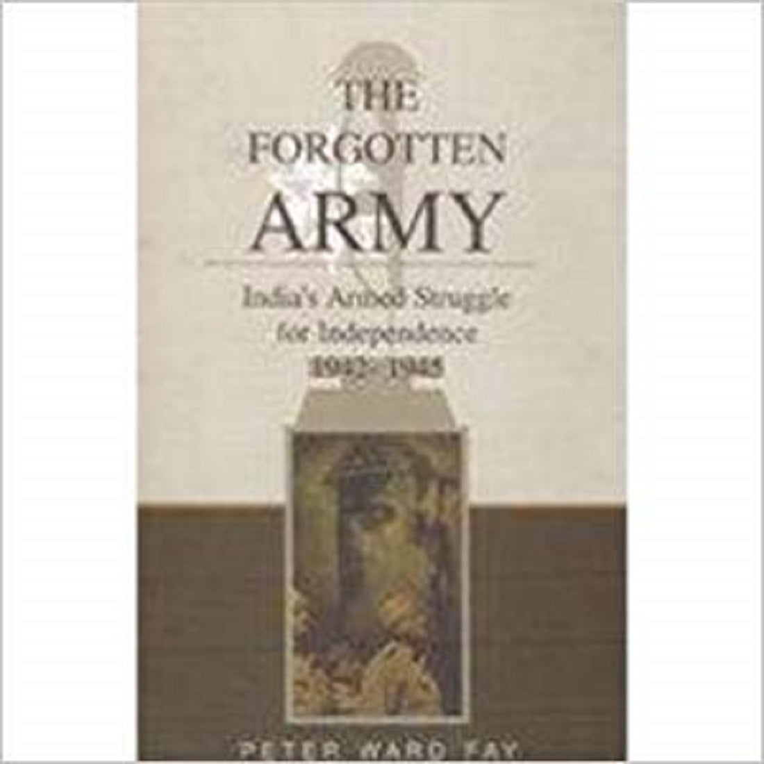 THE FORGOTTEN ARMY