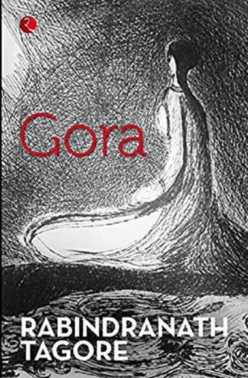 GORA: RABINDRANATH TAGORE