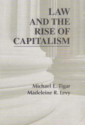 Law and the Rise of Capitalism
