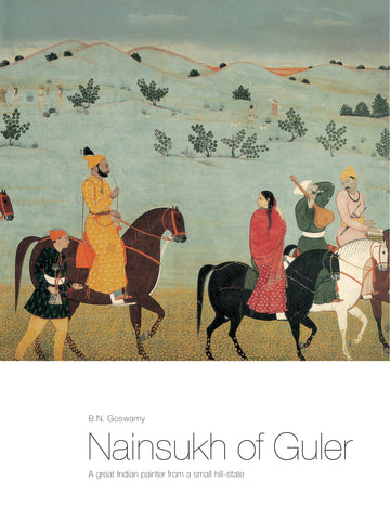 Nainsukh of Guler: A Great Indian Painter From a Small hill-State