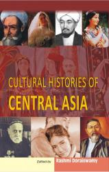 Cultural Histories of Central Asia