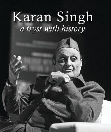 Karan Singh: a tryst with history