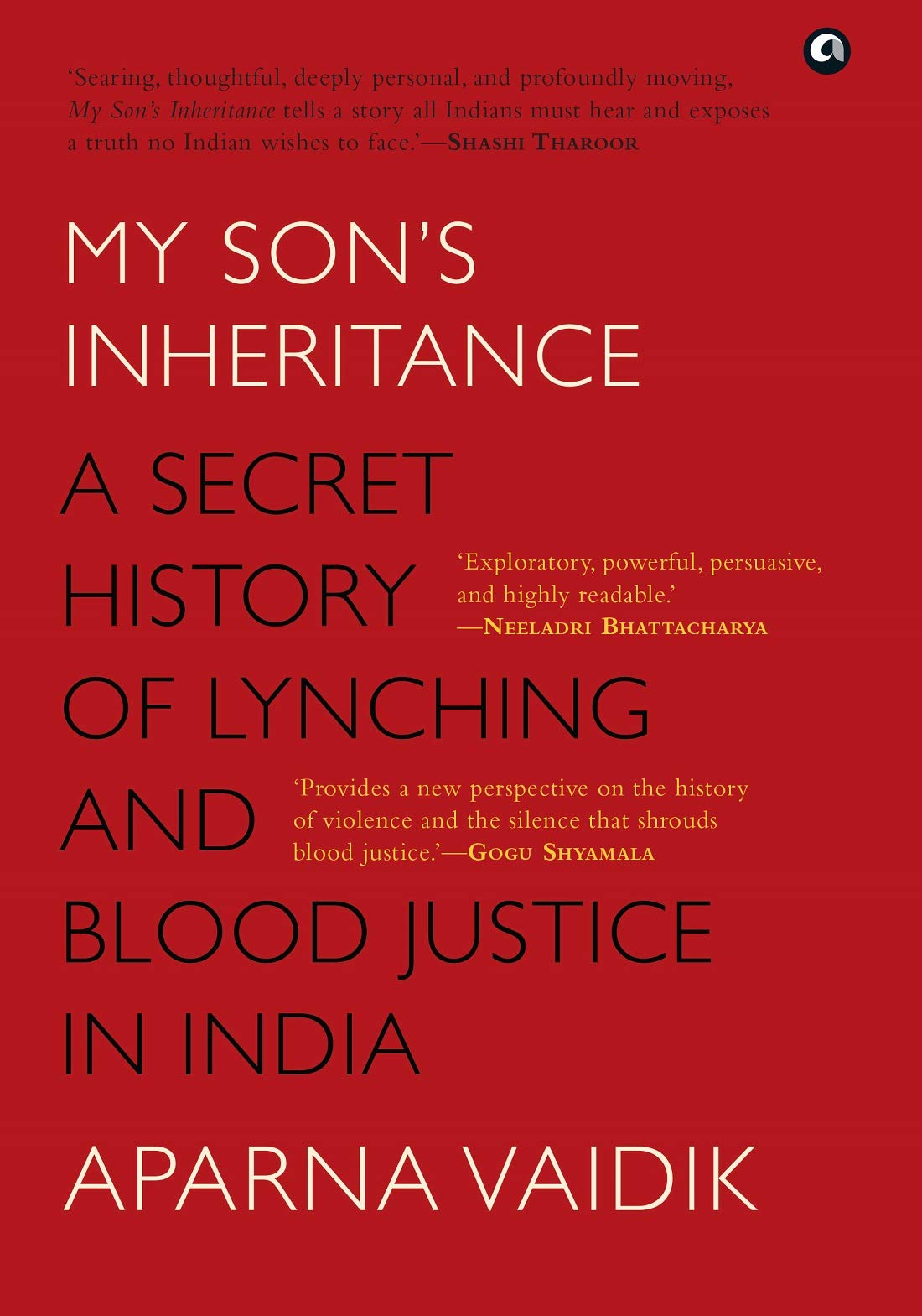 MY SON'S INHERITANCE: THE SECRET HISTORY OF LYNCHING
