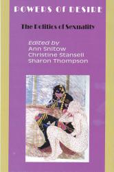 Powers of Desire; The Politics of Sexuality