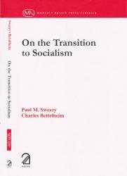 On the Transition to Socialism