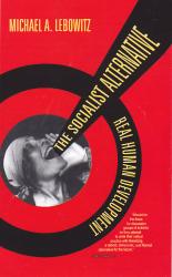 The Socialist Alternative; Real Human Development