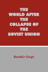 The World After the Collapse of the Soviet Union
