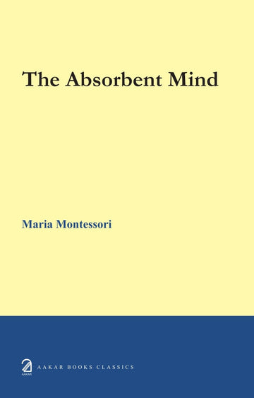 The Absorbent Mind