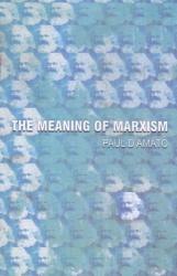 The Meaning of Marxism