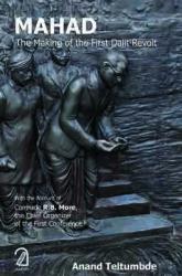 MAHAD: The Making of the First Dalit Revolt