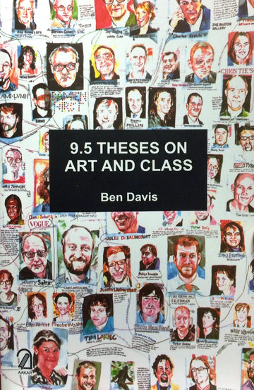 9.5 Theses on Art and Class