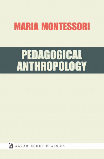 Pedagogical Anthropology