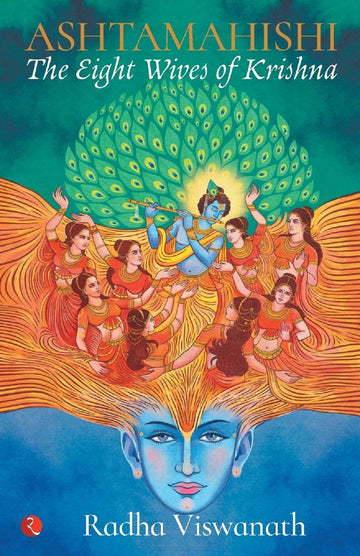 ASHTAMAHISHI THE EIGHT WIVES OF KRISHNA