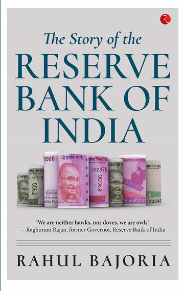 THE STORY OF THE RESERVE BANK OF INDIA