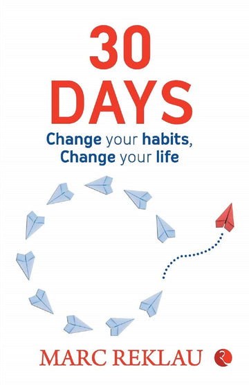 30 DAYS CHANGE YOUR HABBITS, CHANGE YOUR LIFE