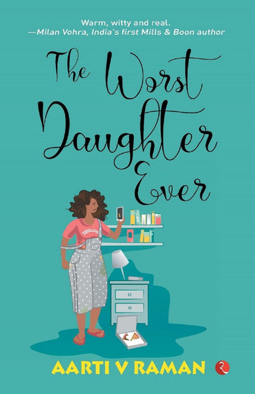 THE WORST DAUGHTER EVER