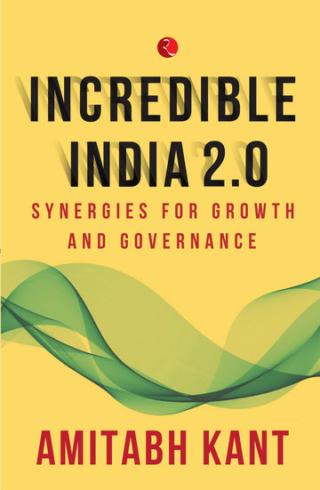 INCREDIBLE INDIA 2.0