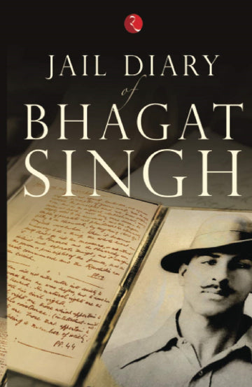 JAIL DIARY OF BHAGAT SINGH