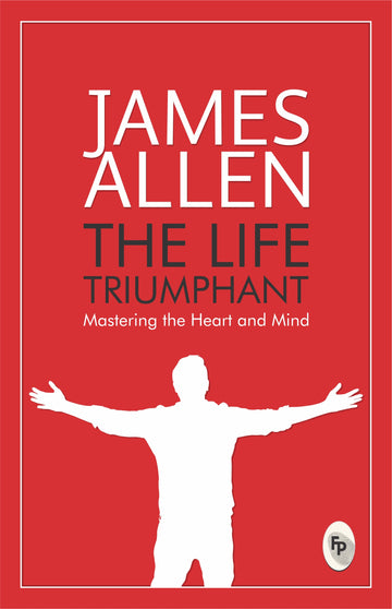 The Life Triumphant