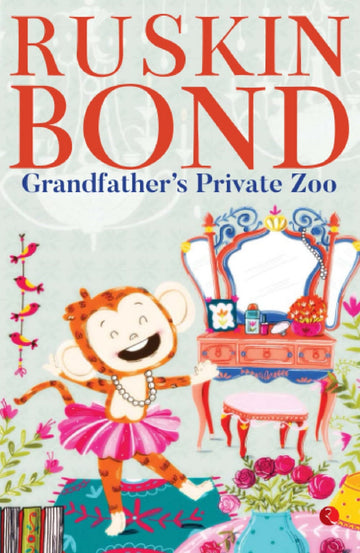 GRANDFATHER'S PRIVATE ZOO