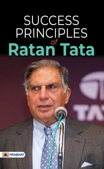 Success Principles of Ratan Tata