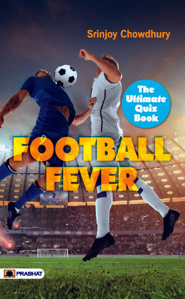 Football Fever : The Ultimate Quiz Book
