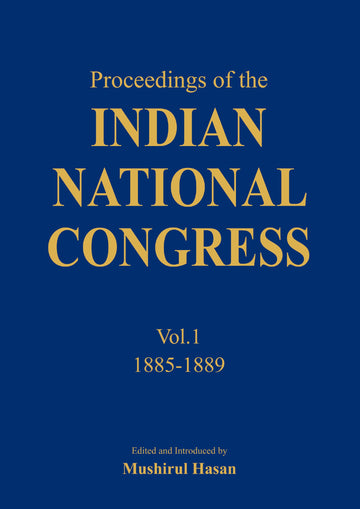 Proceedings of the Indian National Congress (Vol.2) (1890-1894)