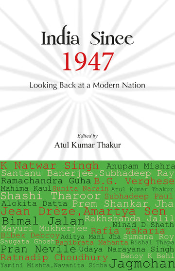 India Since 1947:Looking Back at a Modern Nation