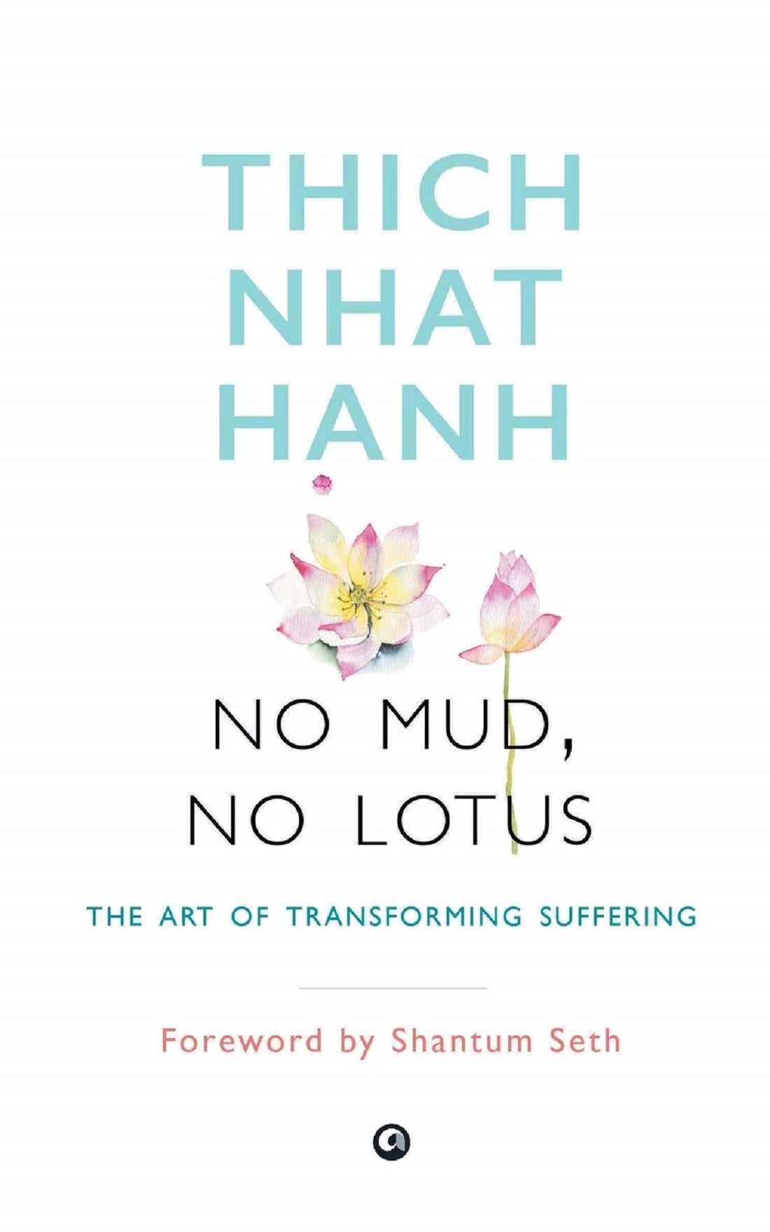 NO MUD NO LOTUS