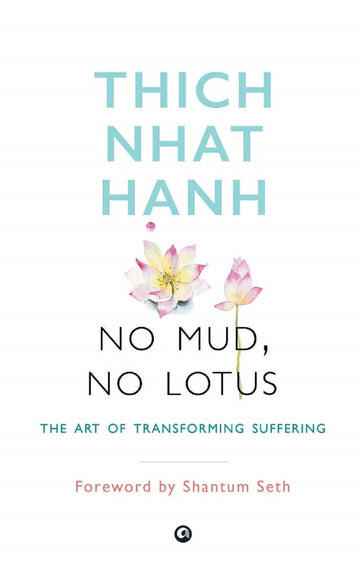 NO MUD NO LOTUS