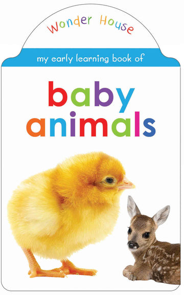 My early learning book of Baby Animals: Attractive Shape Board Books For Kids
