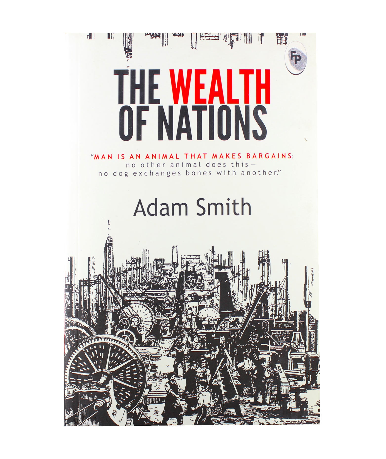 The Wealth of Nations