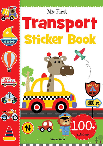My First Transport Sticker Book: Exciting Sticker Book With 100 Stickers