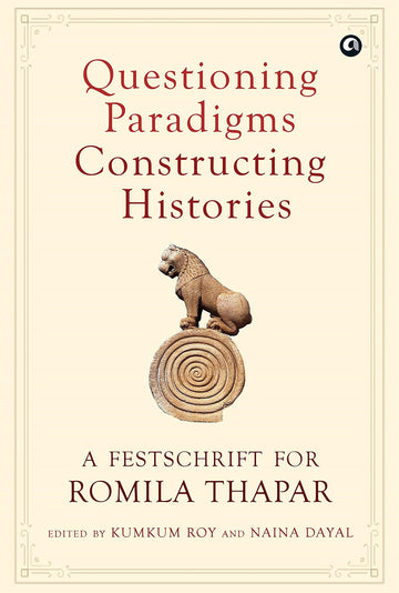 QUESTIONING PARADIGMS CONSTRUCTING HISTORIES